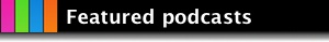 Featured podcasts